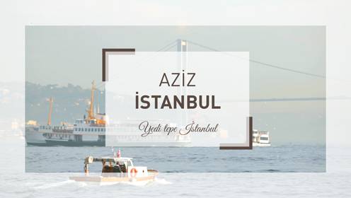 Aziz İstanbul - Yavuz Selim